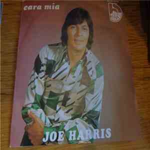 Joe Harris  - Cara Mia / Lonely download free