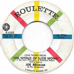 Joe Reisman And His Orchestra - Love Theme From "The World Of Suzie Wong" download free
