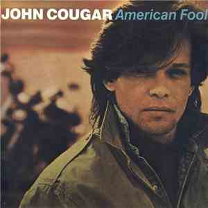 John Cougar - American Fool download free
