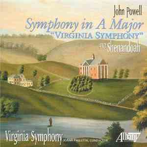 John Powell  - Symphony In A Major, "Virginia Symphony" / Shenandoah download free