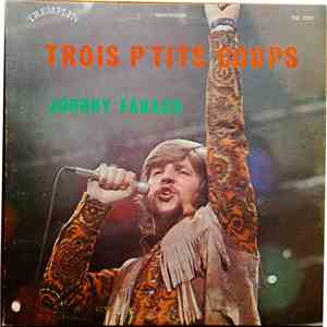 Johnny Farago - Trois P'tits Coup download free