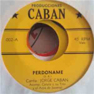 Jorge Caban - Perdoname download free