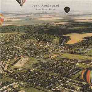 Josh Armistead - Home Recordings Vol. 1 download free