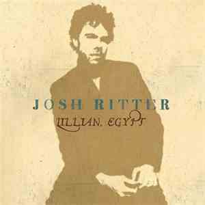 Josh Ritter - Lillian, Egypt download free