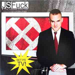 J.S.Fuck & The Hippies From Hell - Set På TV! download free