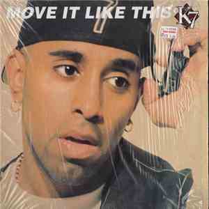 K7 - Move It Like This download free