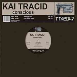 Kai Tracid - Conscious download free