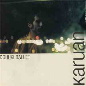Karuan - Dohuki Ballet download free