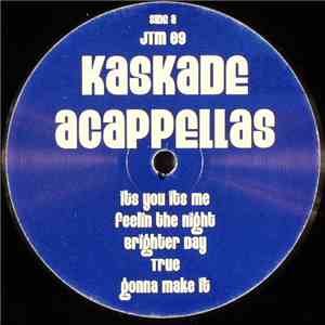 Kaskade - Kaskade Acappellas download free
