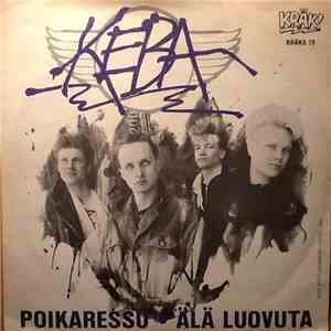 Keba  - Poikaressu / Älä Luovuta