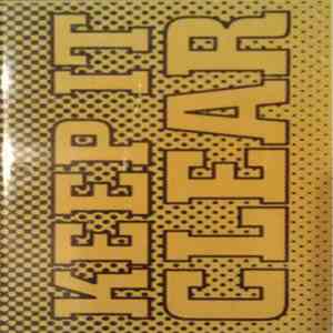 Keep It Clear - Demo 2007 download free