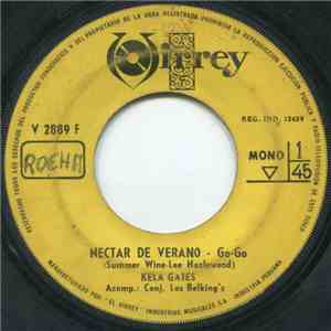 Kela Gates Acomp.: Conj. Los Belking's - Néctar De Verano / Te Alcanzaré download free