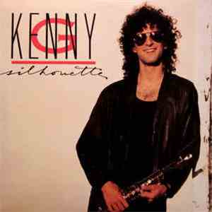 Kenny G  - Silhouette download free