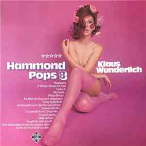 Klaus Wunderlich - Hammond Pops 8 download free