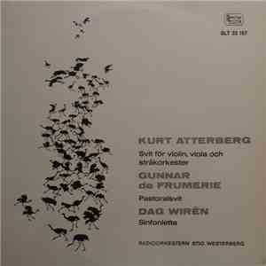 Kurt Atterberg, Gunnar de Frumerie, Dag Wirén - Radioorkestern, Stig Westerberg - Svit För Violin, Viola Och Stråkorkester / Pastoralsvit / Sinfonietta download free
