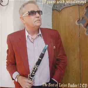 Lajos Dudas - 50 Years With Jazzclarinet: The Best Of Lajos Dudas download free