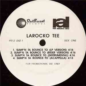 LaRocko Tee - Sump'n Ta Bounce To download free