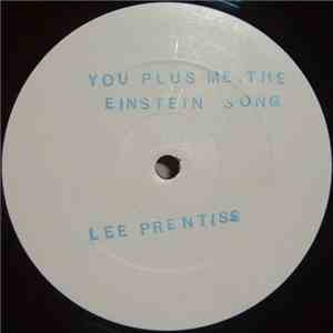 Lee Prentiss - You Plus Me. The Einstein Song download free