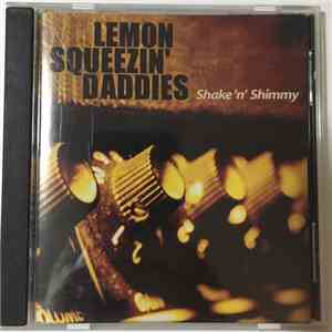 Lemon Squeezin' Daddies - Shake 'n' Shimmy download free