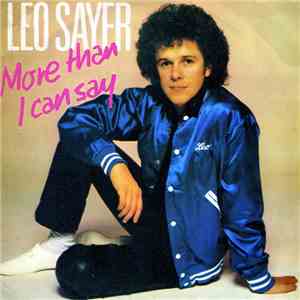 Leo Sayer - More Than I Can Say download free
