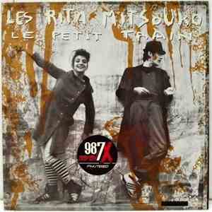 Les Rita Mitsouko - Le Petit Train download free