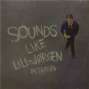 Lill-Jørgen Petersen - Sounds Like Lill-Jørgen Petersen download free