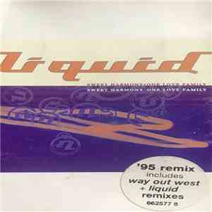 Liquid - Sweet Harmony / One Love Family download free