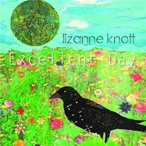 Lizanne Knott - Excellent day download free