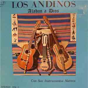 Los Andinos - Alaban a Dios download free