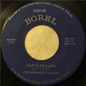 Los Hermanos Garza - Carta De Luta / La Seugra download free