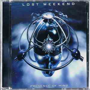 Lost Weekend - Presence Of Mind download free
