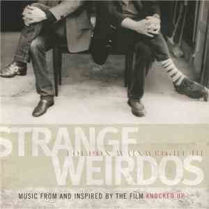 Loudon Wainwright III - Strange Weirdos (Music From And Inspired By The Film Knocked Up) download free