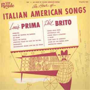 Louis Prima With Phil Brito - An Hour Of Italian American Songs download free