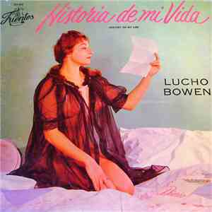 Lucho Bowen - Historia De Mi Vida (History Of My Life) download free