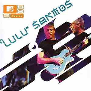 Lulu Santos - MTV Ao Vivo download free