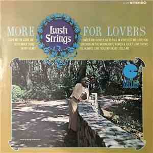 Lush Strings - More Lush Strings For Lovers download free
