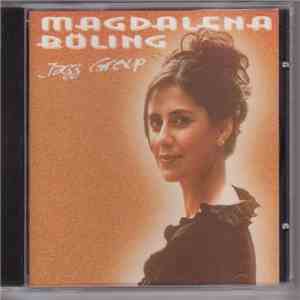 Magdalena Böling Jazz Group - Magdalena Böling Jazz Group download free