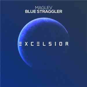 Maglev  - Blue Straggler download free