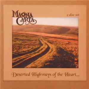 Magna Carta - Deserted Highways Of The Heart... download free