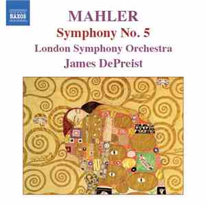 Mahler, London Symphony Orchestra, James DePreist - Symphony No. 5 download free