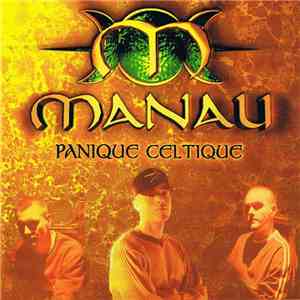 Manau - Panique Celtique download free