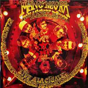 Mano Negra - Pas Assez De Toi Live A La Cigale download free