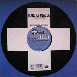 Marc Et Claude - I Need Your Lovin' (Like The Sunshine) download free
