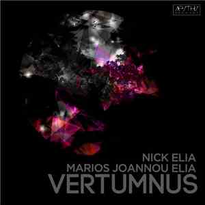 Marios Joannou Elia, Nick Elia - Vertumnus download free