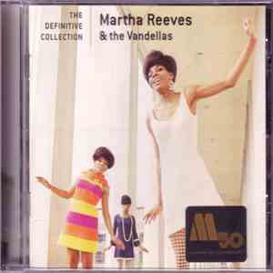 Martha Reeves & The Vandellas - The Definitive Collection download free