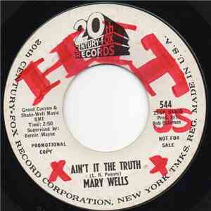 Mary Wells - Ain't It The Truth / Stop Takin' Me For Granted download free