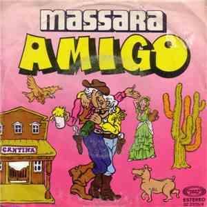 Massara - Amigo / Amore Mio download free