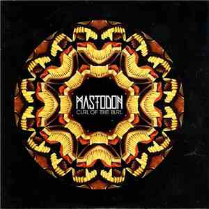 Mastodon - Curl Of The Burl download free