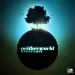 Matias Faint - Neitherworld download free