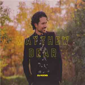 Matthew Dear - DJ-Kicks download free
